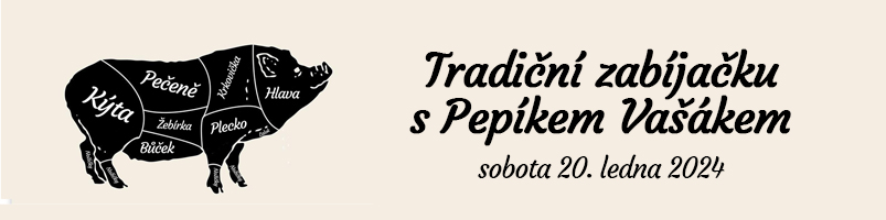 Tradiční zabíjačka s Pepíkem Vašákem